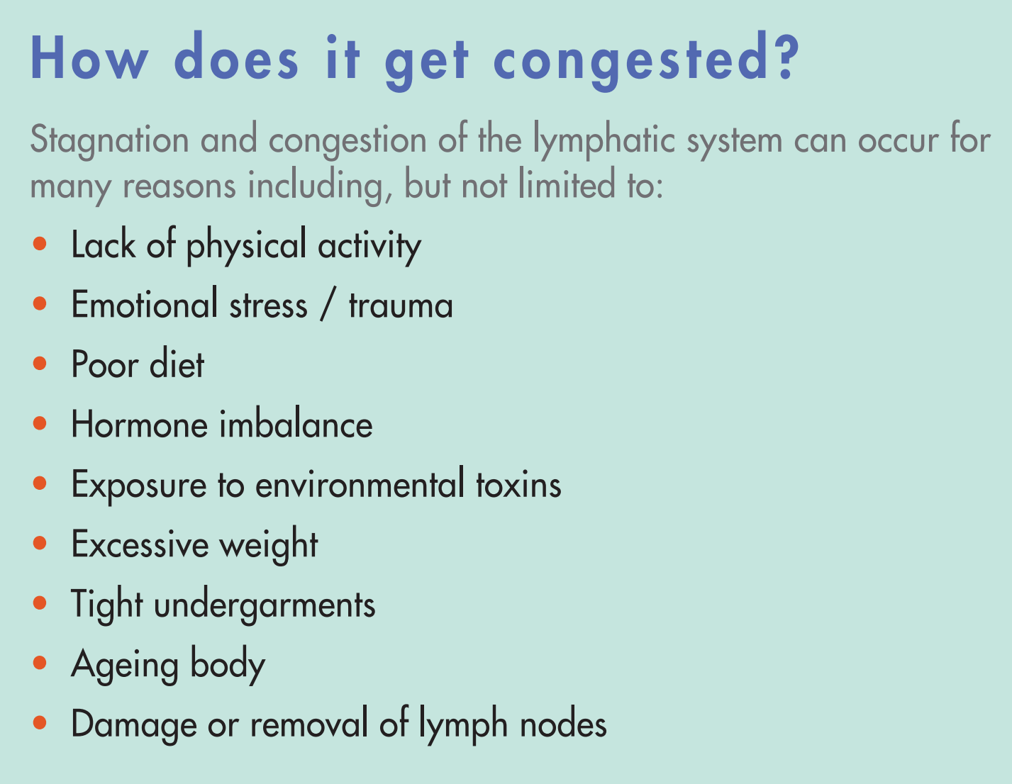 How Does The Lymphatic System Get Congested | Oriental Remedies